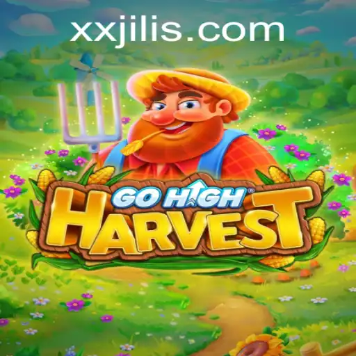 Discover GoHighHarvest: The Innovative Game Inspired by XXJILI