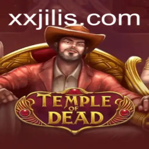 Exploring the Mysteries of TempleofDead with the XXJILI Saga